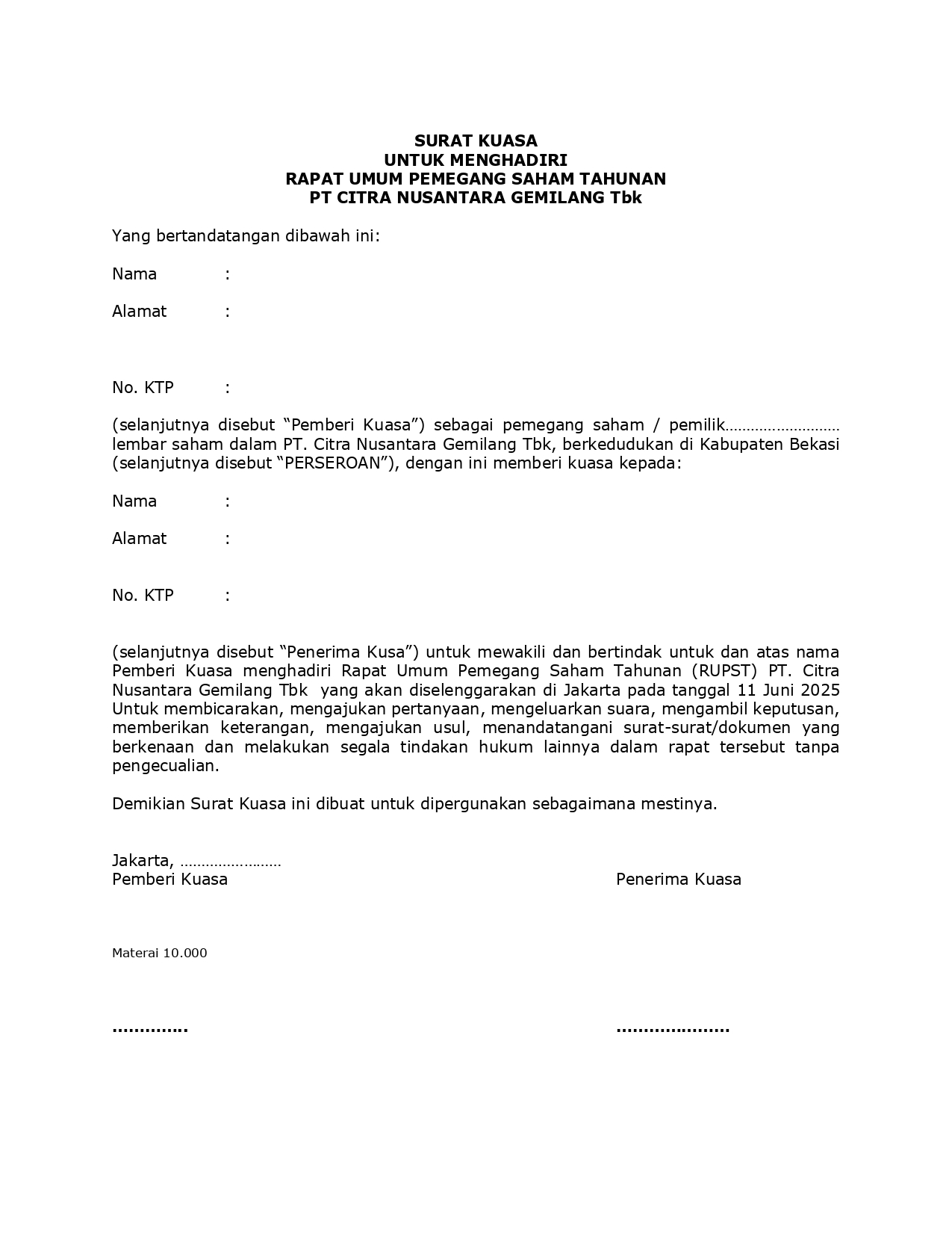 Power of Attorney for the Annual General Meeting of Shareholders (AGMS) of PT Citra Nusantara Gemilang Tbk