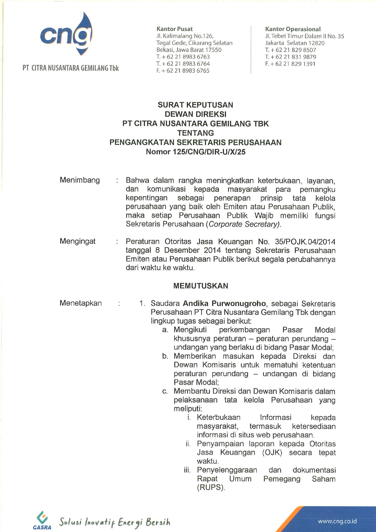Pergantian Sekretaris Perusahaan PT Citra Nusantara Gemilang Tbk